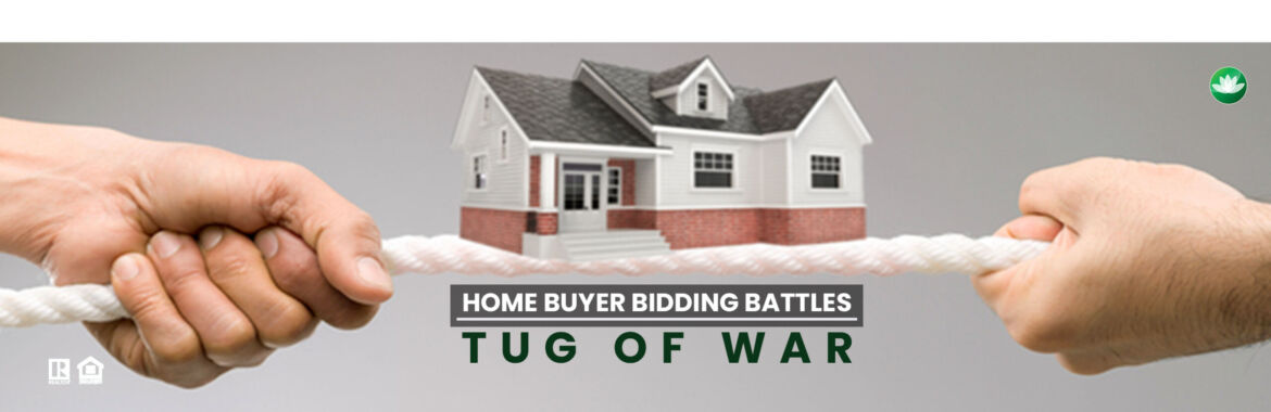 Home Buyer Bidding Battles